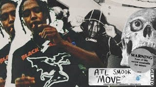 ATL Smook - Move [Prod by Zenbeats & OB]