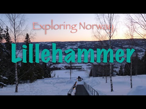 Exploring Norway: Lillehammer
