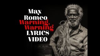 Max Romeo - Warning, Warning (Tradução -PT.br)