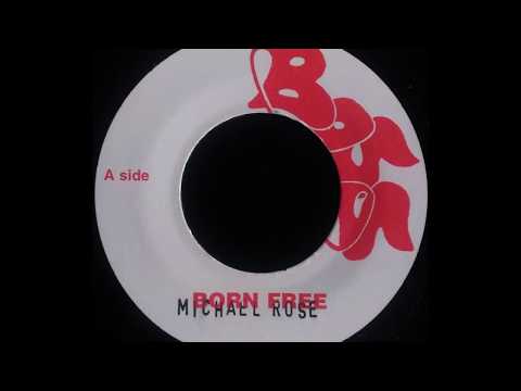 MICHAEL ROSE - Born Free [1979]