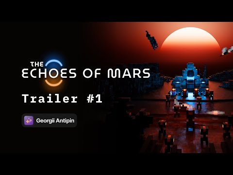 Trailer de The Echoes of Mars