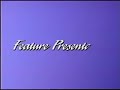 Feature Presentation Bumper 1991 1999 VHS Reversed