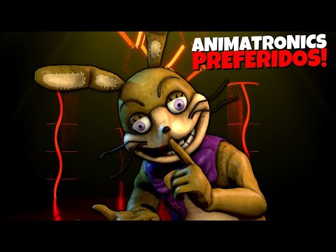MEU ANIMATRONIC PREFERIDO de CADA FNAF!!