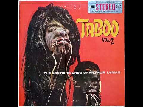 Arthur Lyman - Taboo Vol.2 -1960 (FULL ALBUM)