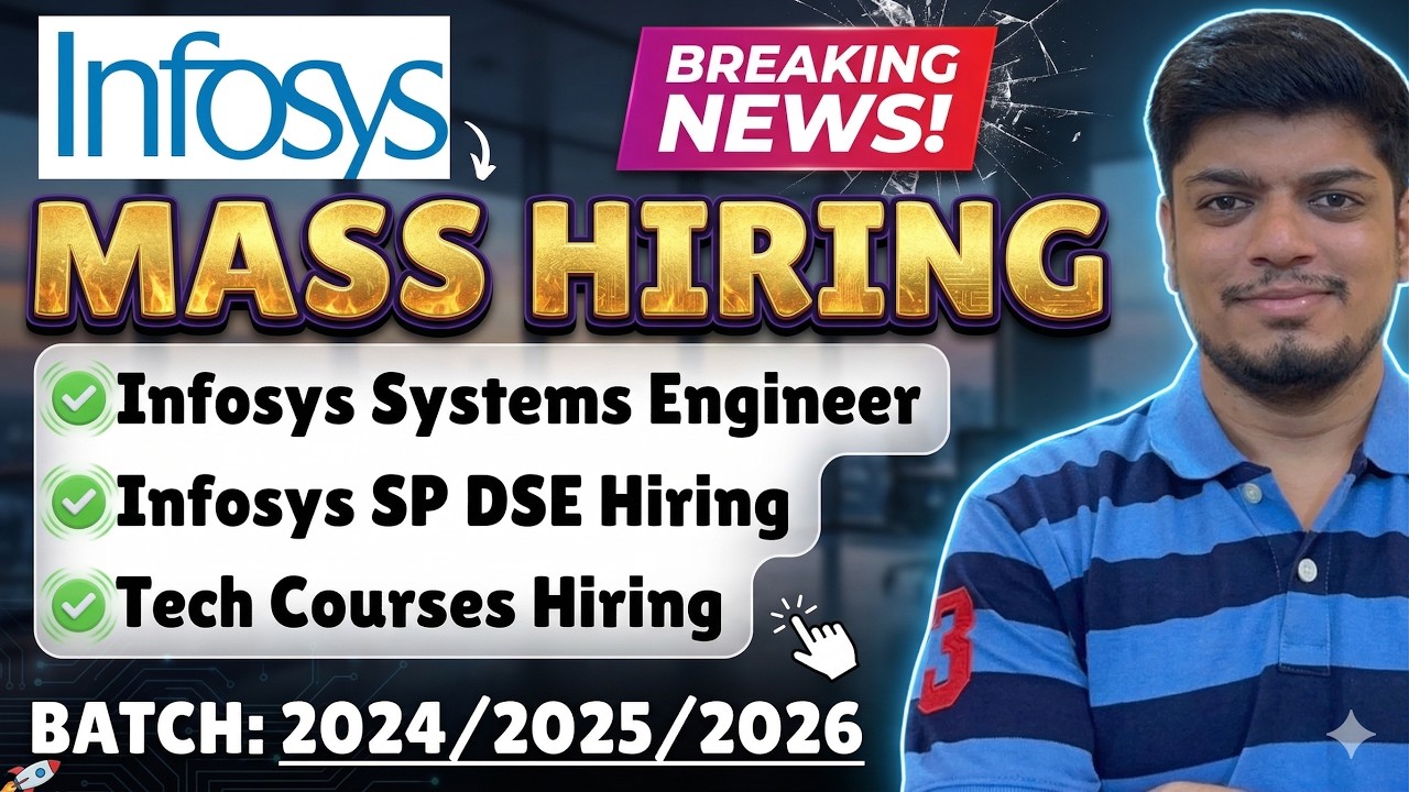 🔥Infosys Systems Engineer, SP DSE MASS Hiring Process | BATCH: 2026, 2025, 2024 | Infosys Hiring
