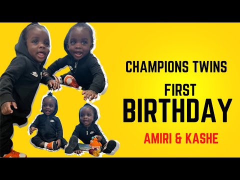COS Champions - Twins First Birthday ( Amiri & Kashe )