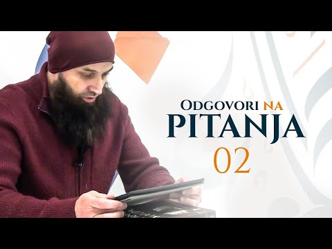 02 ODGOVORI NA PITANJA - Drugi dio | dr. Zijad Ljakić