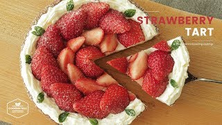 딸기 타르트 만들기🍓 : Strawberry Tart Recipe : いちごタルト | Cooking tree