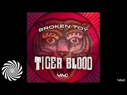 Broken Toy - Tiger Blood