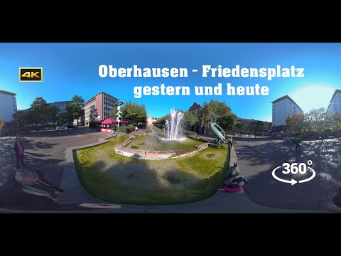 Oberhausen   Friedensplatz gestern und heute