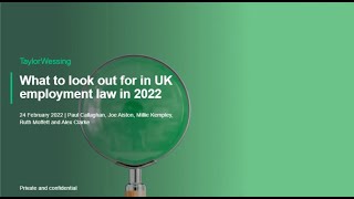 What to look out for in UK employment law in 2022