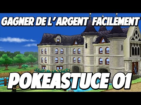 comment gagner de l'argent facilement dans pokemon x