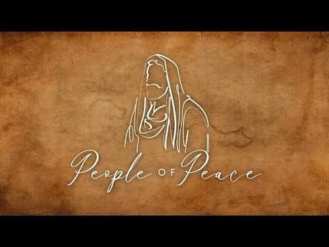 People of Peace | Walking the Path of Peace