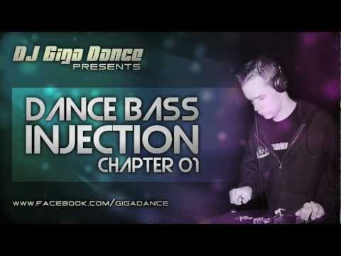 DJ Giga Dance - DANCE BASS INJECTION Chapter 01