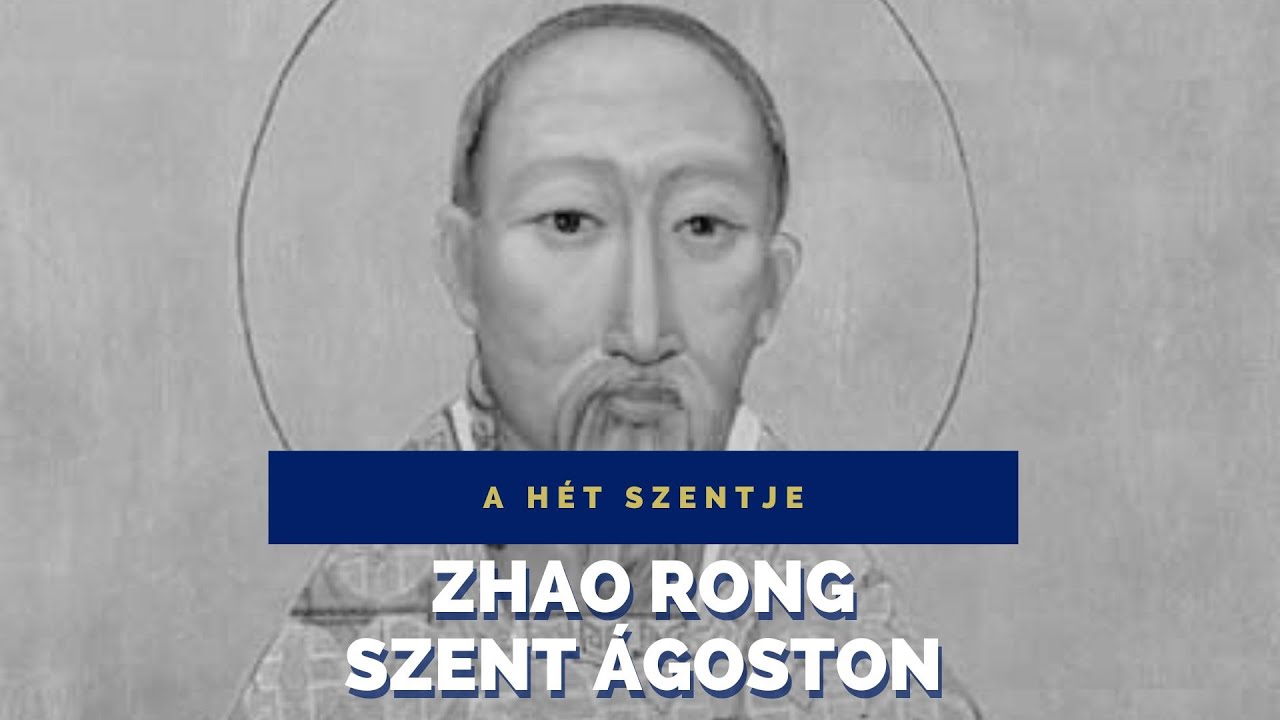 Zhao Rong Szent Ágoston