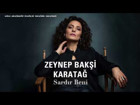 Zeynep Bakşi Karatağ   Sardır Beni  Usulca © 2018 Kalan Müzik