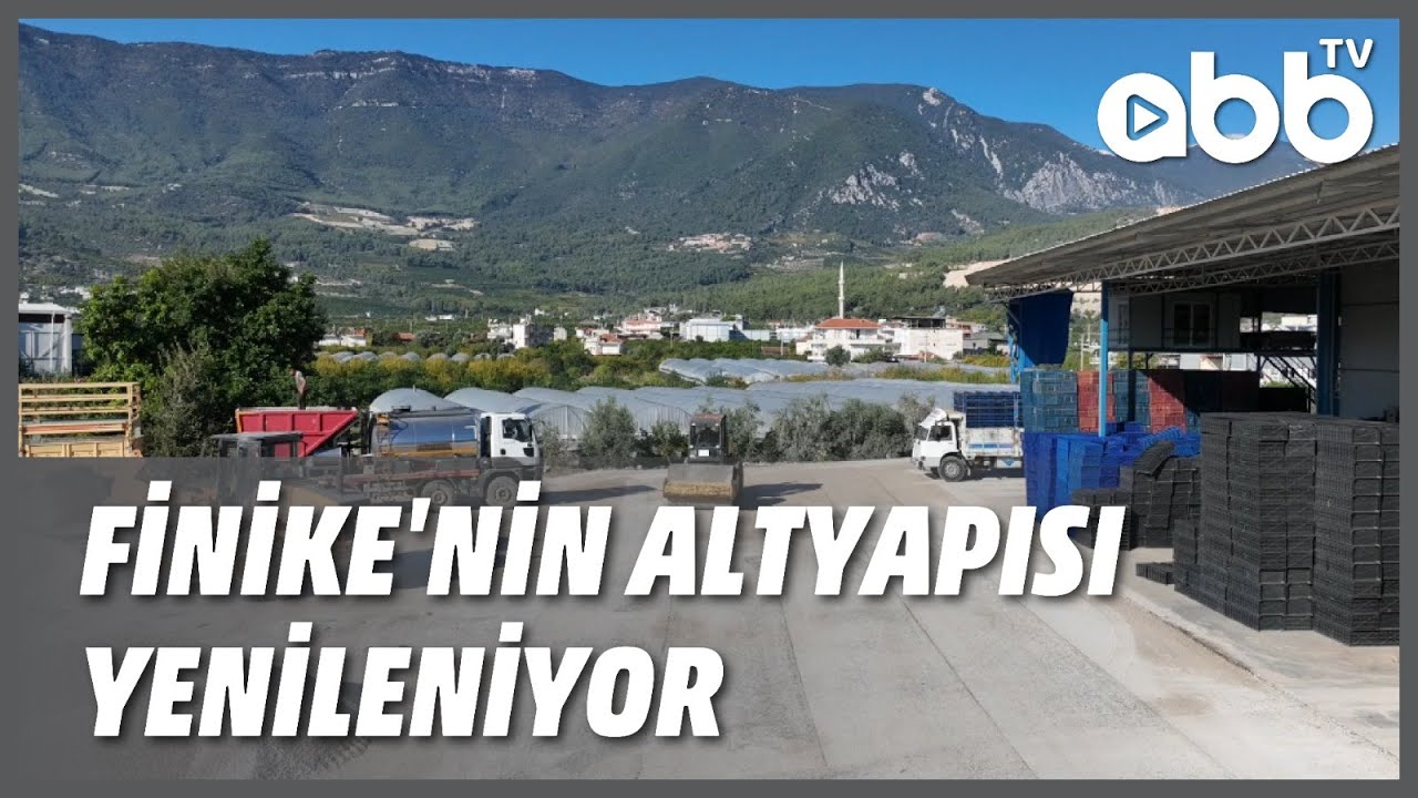 FİNİKE'NİN ALTYAPISI YENİLENİYOR