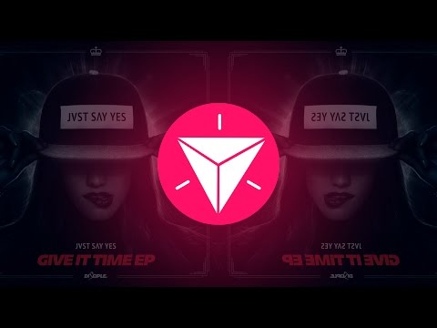 JVST SAY YES - You Wanna