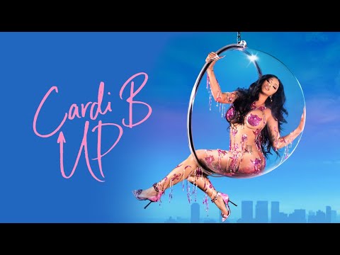 Cardi B UP (Lyrical) — watch video