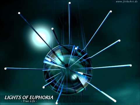 Lights Of Euphoria-True Life(Davantage Mix).
