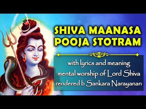 Shiva Manasa Pooja | Lyrics & Meaning | Soul Sadhana