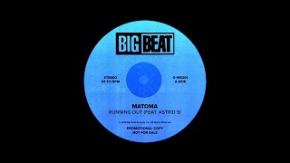 Matoma - Running Out (feat. Astrid S)