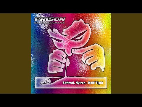 Hold Tight (Original Mix)