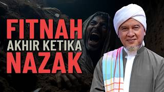 Fitnah Akhir Sebelum Kematian - Syeikh Nuruddin Al-Banjari