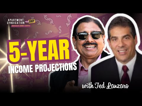 Apartment Syndication Made Easy | 5-Year Income Projections with Ted Lanzaro — video