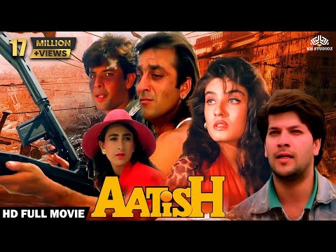 Aatish Full Movie | Sanjay Dutt, Raveena Tandon, Aditya Pancholi, Karishma kapoor | Action Movies