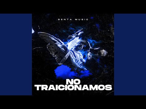No Traicionamos
