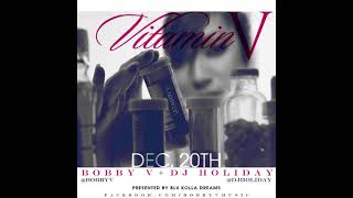02. Bobby V - Drop It (feat. Meek Millz &amp; 2 Chainz) [Vitamin V] (2011)
