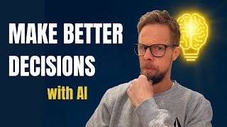 How To Make Strategic Business Decisions Using AI