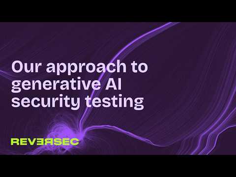 Our approach to generative AI security testing