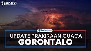 Update Cuaca Gorontalo Rabu 21 September 2022, Hujan Lebat di Kabupaten Boalemo dan Pohuwato