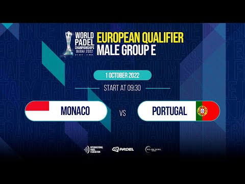 European Qualifier Male Tier 2 - Monaco vs Portugal - World Padel Championships 2022