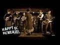 Happy Ol`McWeasel - "Hairy Grizzly" HOM Music ...