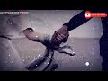 Very Sad WhatsApp Status Video Dil Roye Ya Ilahi Whatsapp Status New Sad WhatsApp Status Breakup
