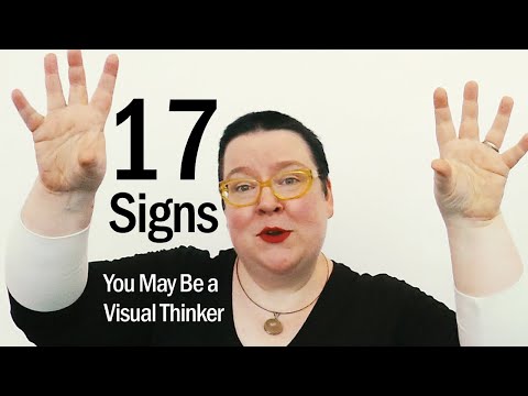 17 Signs You May Be a Visual Thinker