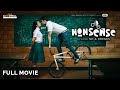 NONSENSE Malayalam Full Movie | MC Jithin | Rinosh George | Vinay Forrt | Shruthi Ramachandran
