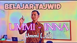 Download lagu UMMI INNA KUBAWWAKAN AYYAM - BELAJAR TAJWID DENGAN IRAMA (Lirik) mp3