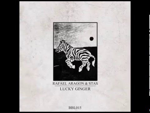 Rafael Aragon & Stas - Lucky Ginger / Entrance To Paradise (Official audio)