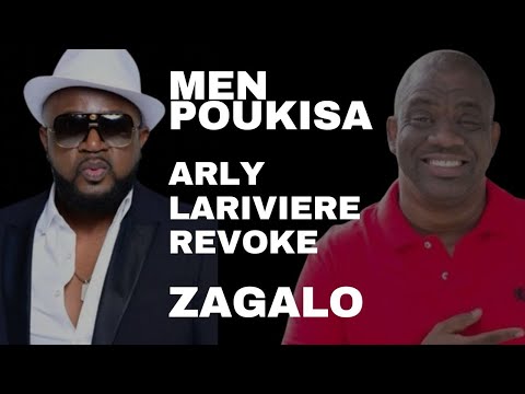 MEN POUKISA #ARLYLARIVIERE REVOKE #ZAGALO 