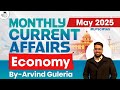 Monthly Current Affairs May 2025 ECONOMY Current Affairs By Arvind Sir StudyIQ