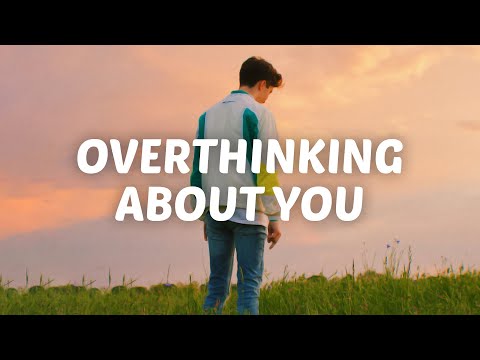 I'm overthinking about you 💛 (mix with lyrics)