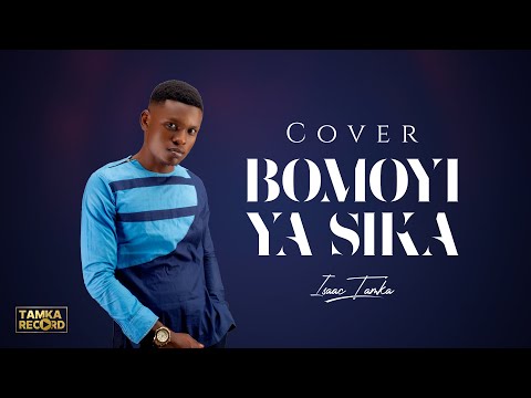 isaac Tamka x Cmay Cover Bomoyi ya sika