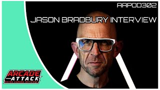 Jason Bradbury Interview - The Gadget Show Legend & Gaming & Tech Icon (AAPOD 302)