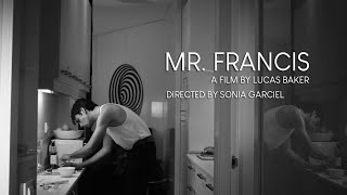 Mr. Francis - a short film by Lucas Baker