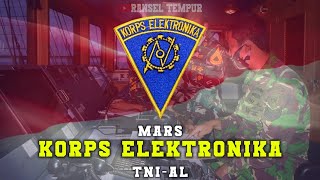 Download lagu MARS KORPS ELEKTRONIKA TNI AL (Lirik) mp3