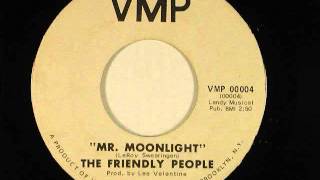 Mr  Moonlight  - The Friendly People